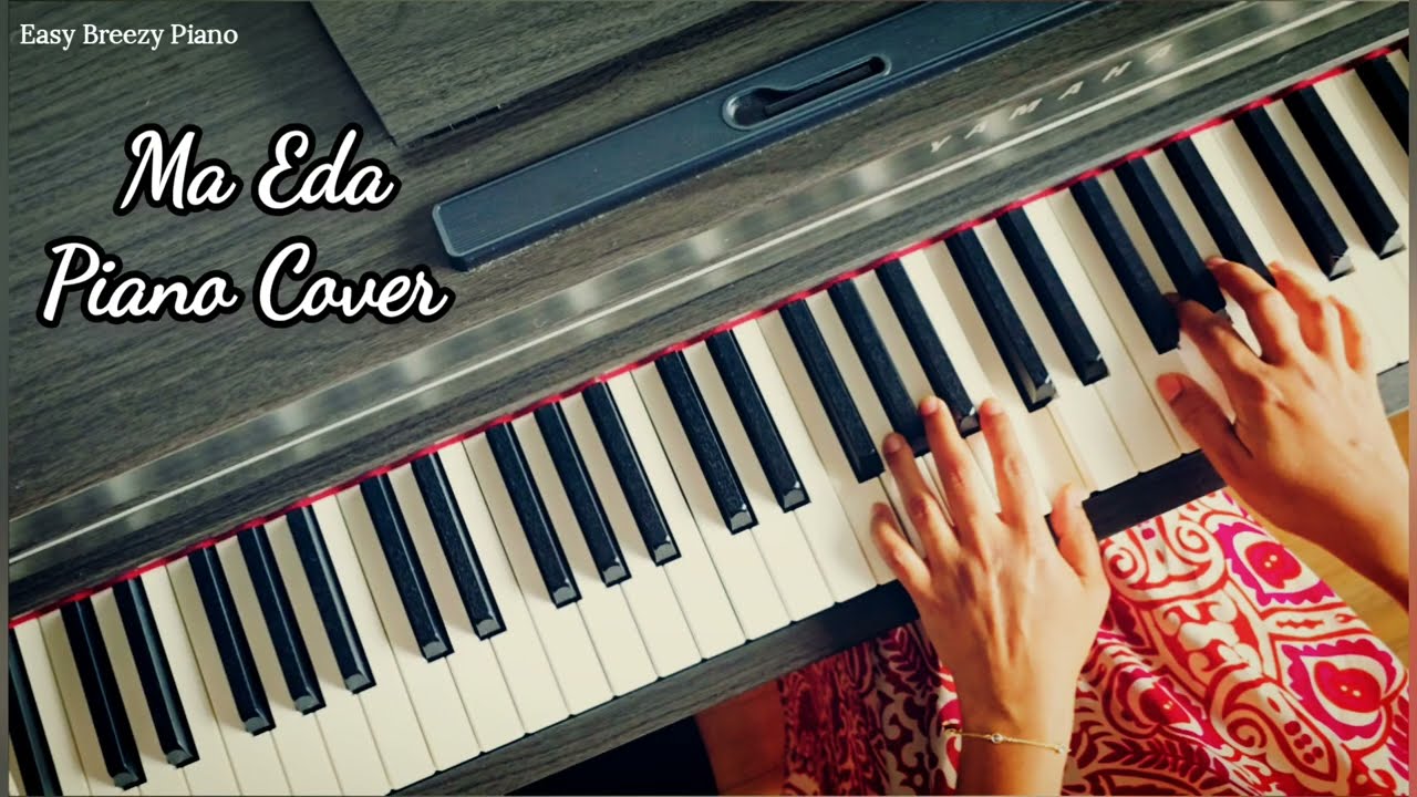 Ma Eda (මා එදා) - Piano Cover by Easy Breezy Piano  | Angeline Gunathilake