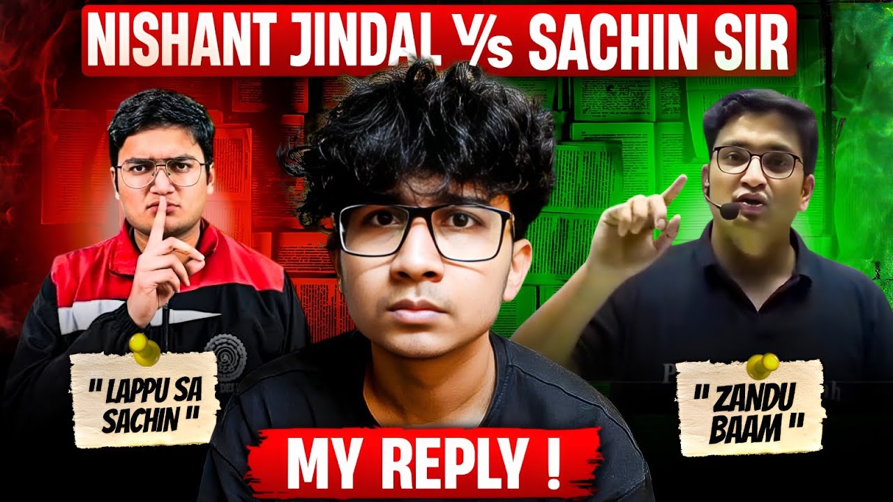 Reply to @Nishant Jindal [IIT Delhi]🤬 by IITian Taught by Sachin Sir @Physics Wallah - Alakh Pandey