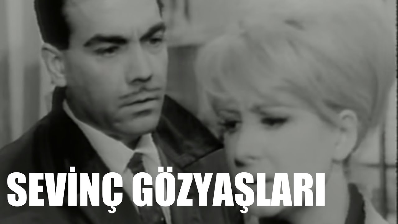 Sevinç Gözyaşları - Eski Türk Filmi Tek Parça