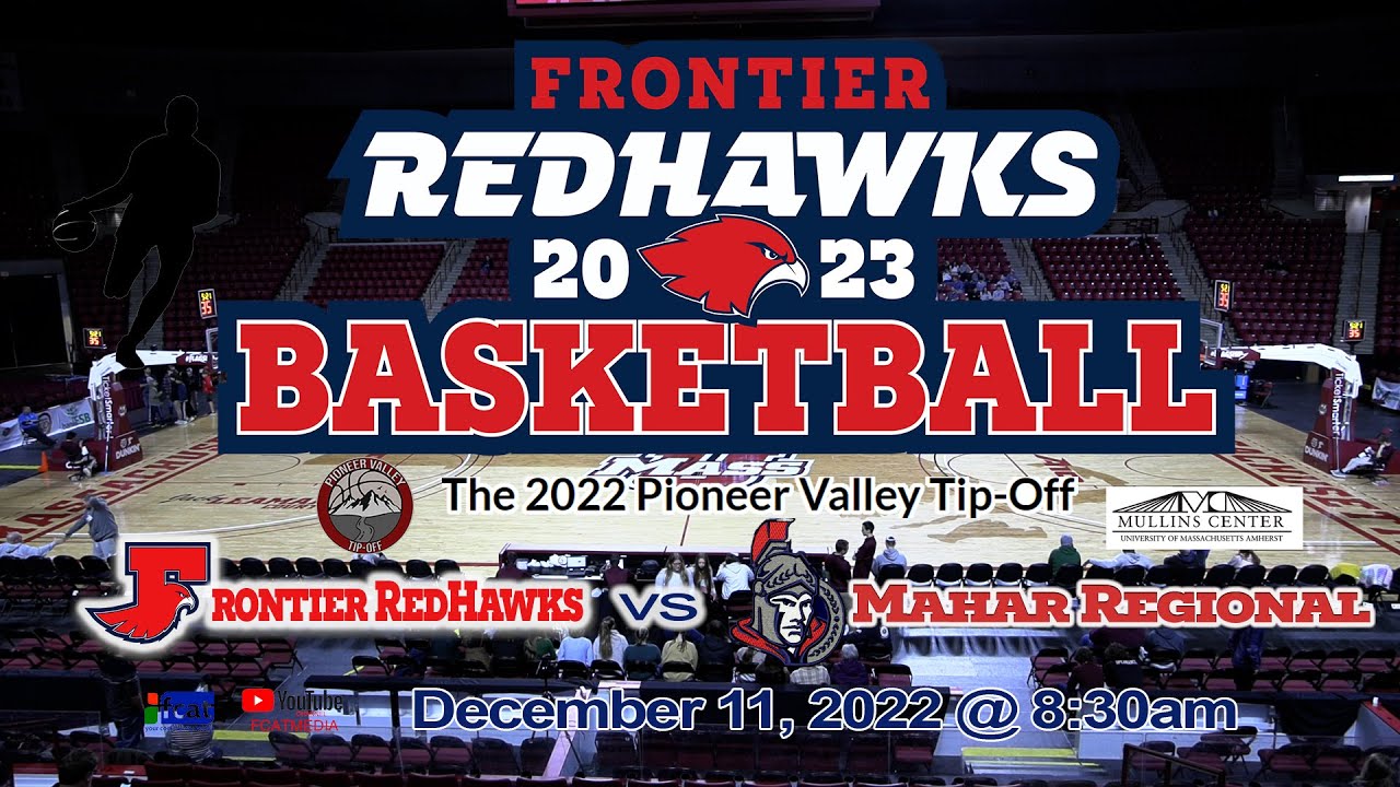 Frontier Regional Boys Basketball vs Mahar Pioneer Valley Tip Off 1