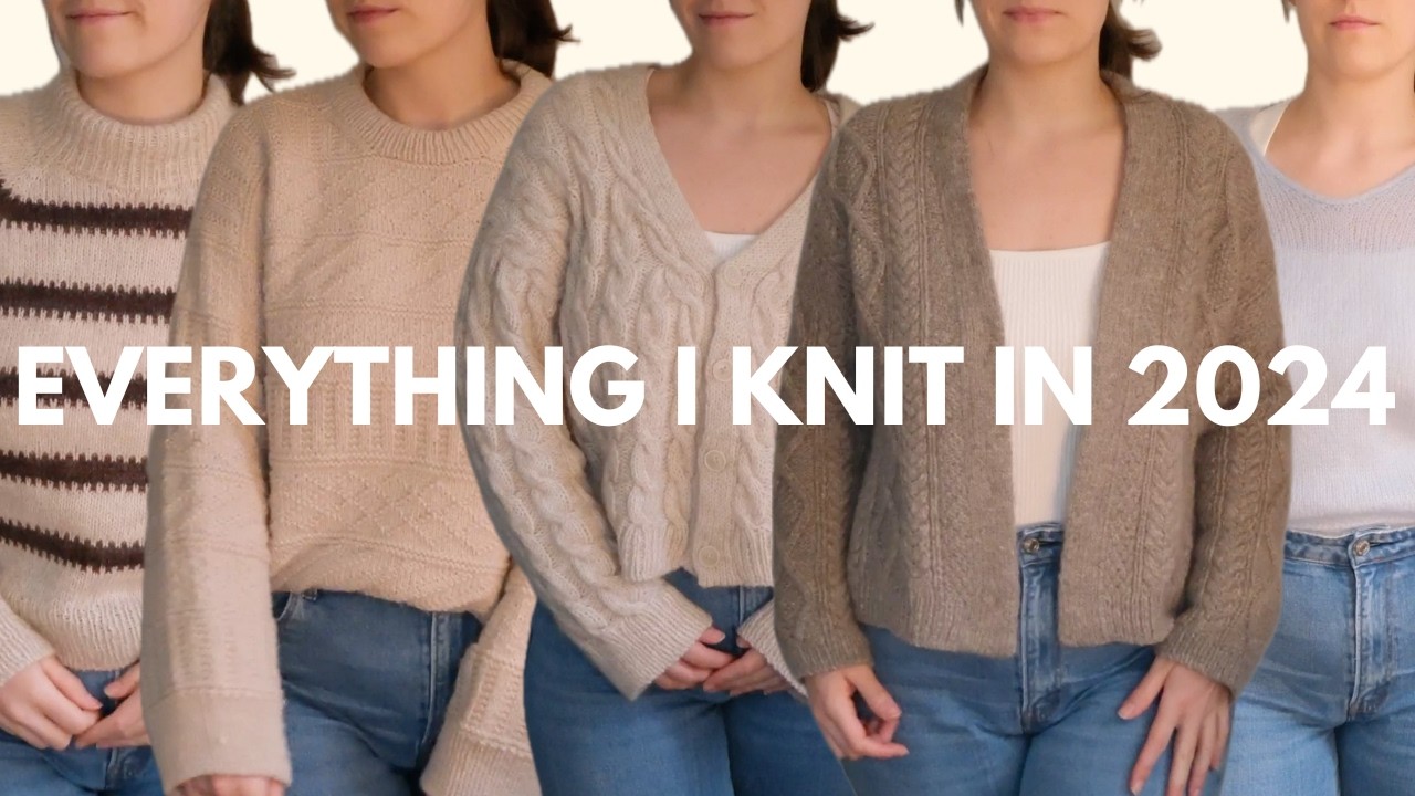 everything I knit in 2024: try-on, prices & rating