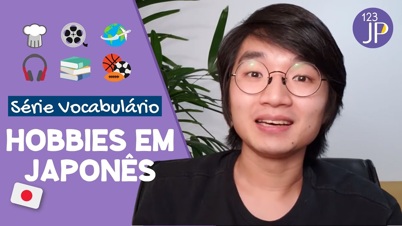 Vocabulário japonês: Hobbies ⚽ 📺