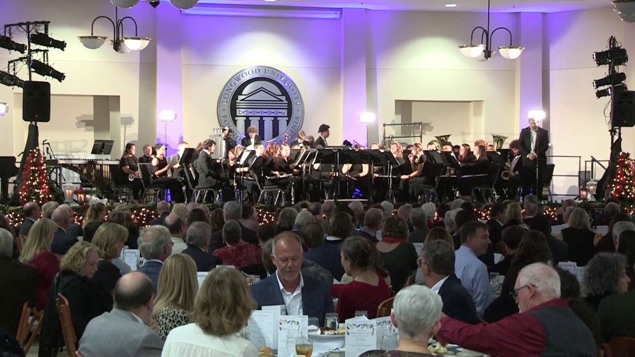 Holiday Dinner and Concert, Longwood University, 12-7-2019