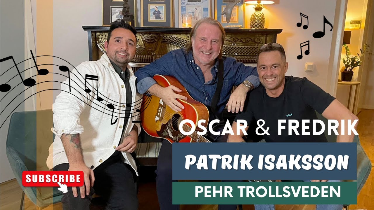 Oscar & Fredrik Träffar Patrik Isaksson