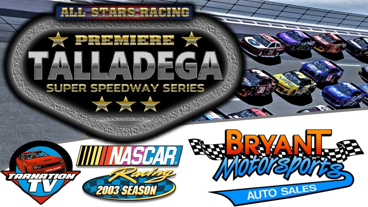 Race 9/10  Season 1 // ASR Premier Talladega Superspeedway Series // Sponsored by Bryant Motorsports