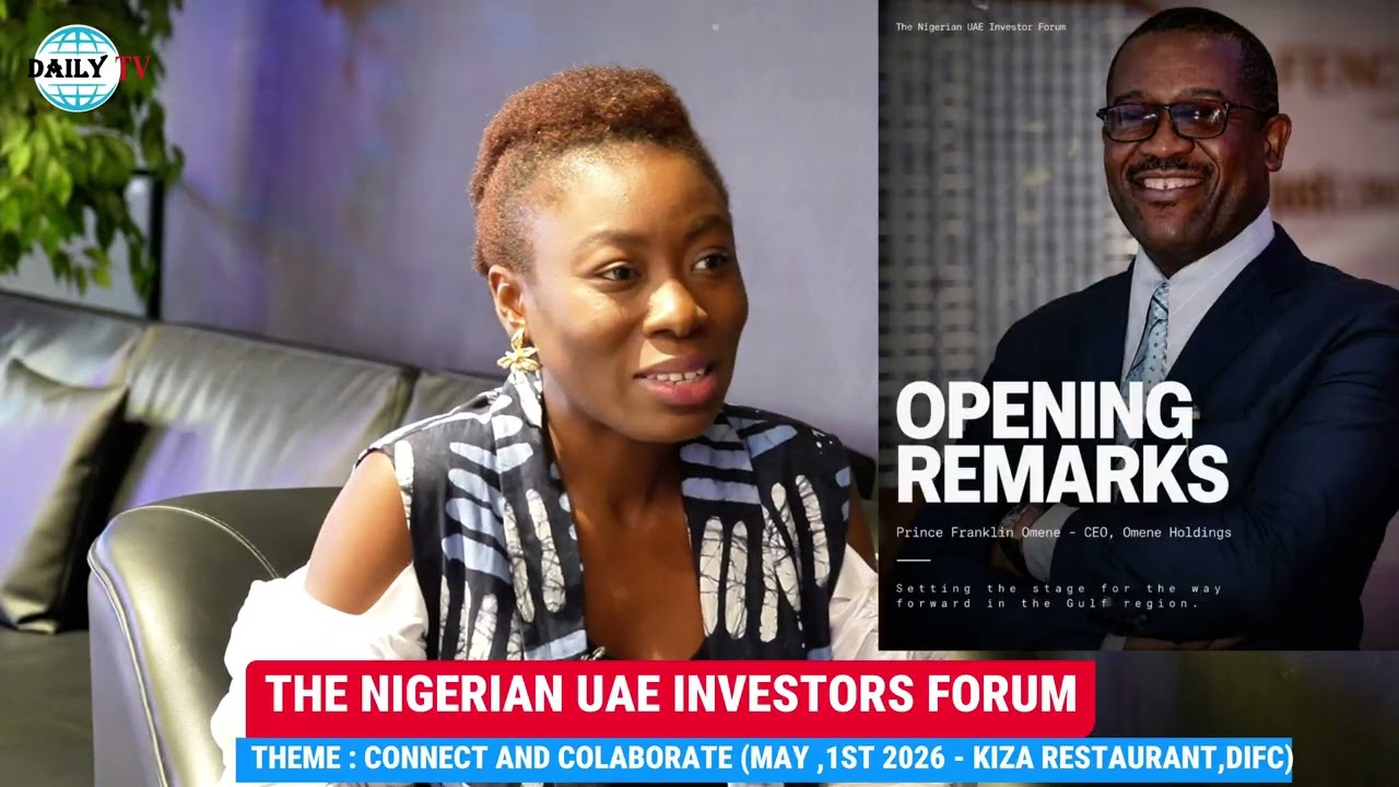 THE NIGERIAN UAE INVESTORS FORUM