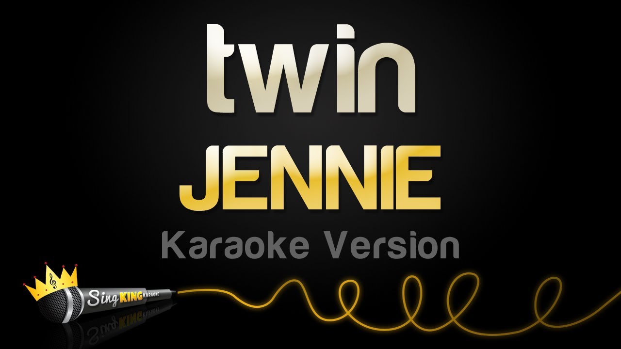 JENNIE - twin (Karaoke Version)