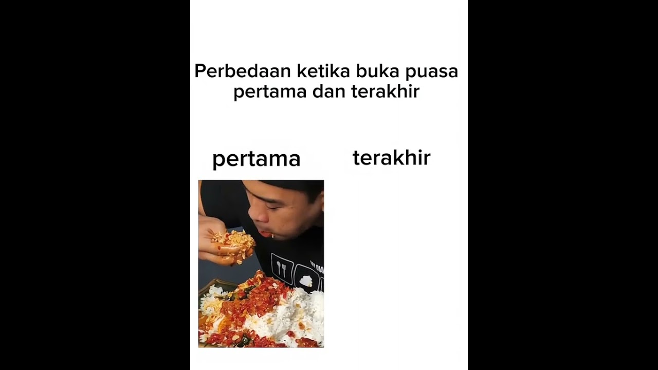 perbedaan puasa pertama dah puasa terakhir