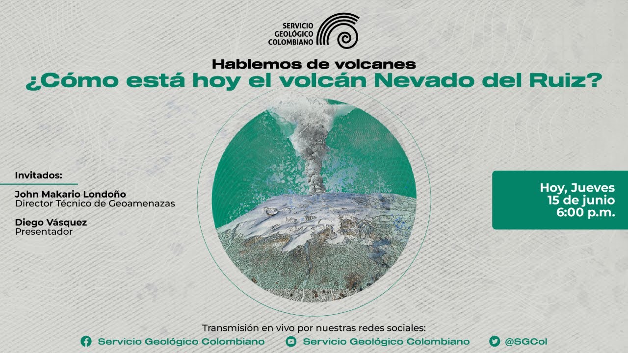 ¿Cómo está hoy el volcán Nevado del Ruiz?