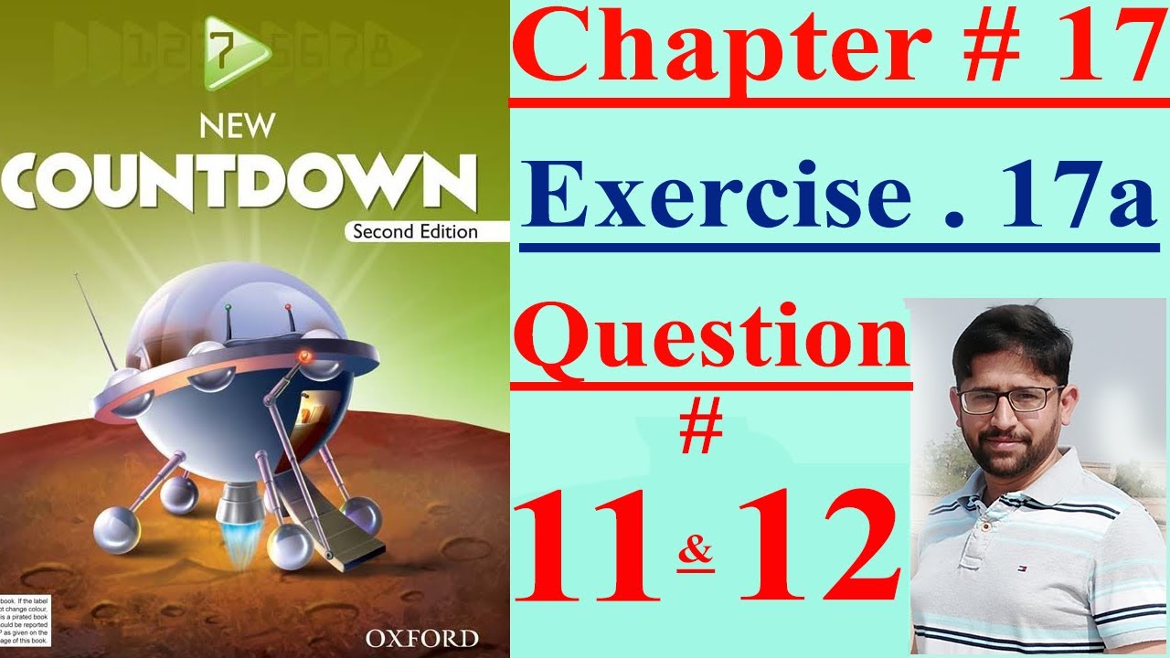 Math of Class 7 || Oxford countdown Maths online || Chapter17, Exercise. 17a || Q.11 & Q. 12