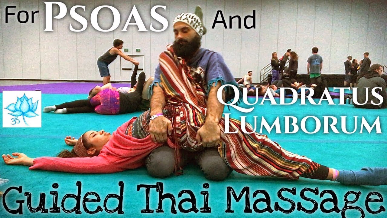 Guided Thai Massage for Psoas and Quadratus Lumborum | Intermediate Partner Yoga