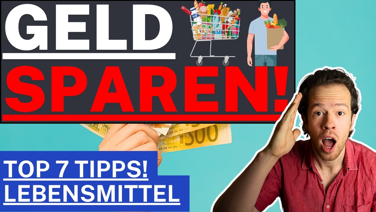 Spare mit Minimalismus bis zu 300€ im Supermarkt! Top 7 Tipps Geld sparen beim Essen als Minimalist!