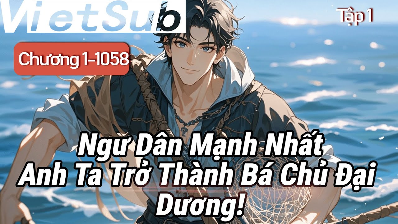Tập 1:Hoàn tất