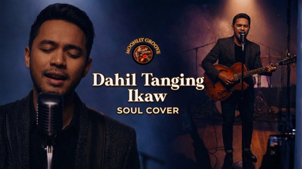 Dahil Tanging Ikaw - Jaya I Soul Cover I Moonlit Groove