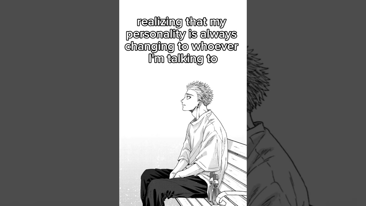 even other people don't know what my "real" personality is