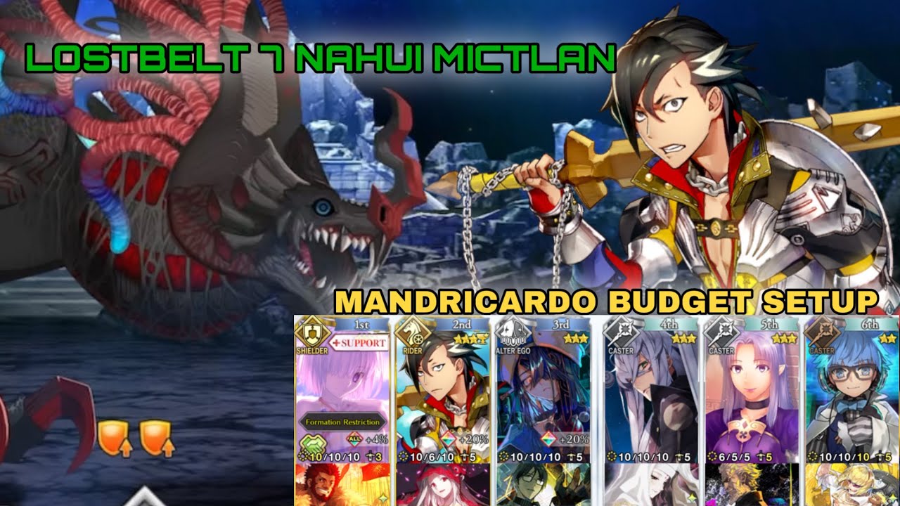 [FGO NA] Lostbelt 7 Nahui Mictlan: Camazotz - Mandricardo Budget Setup
