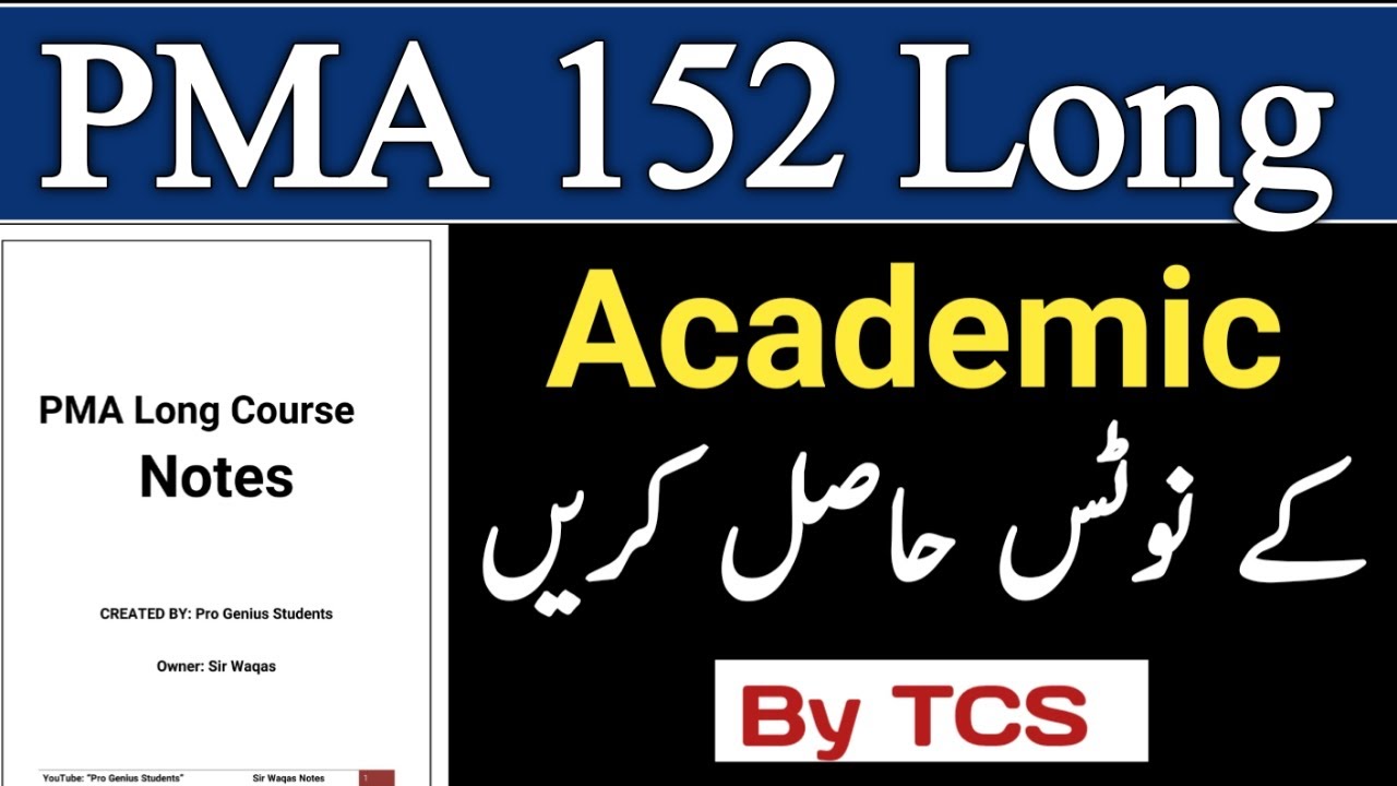 PMA 152 Long Course 2023 | PMA 152 long Course Notes