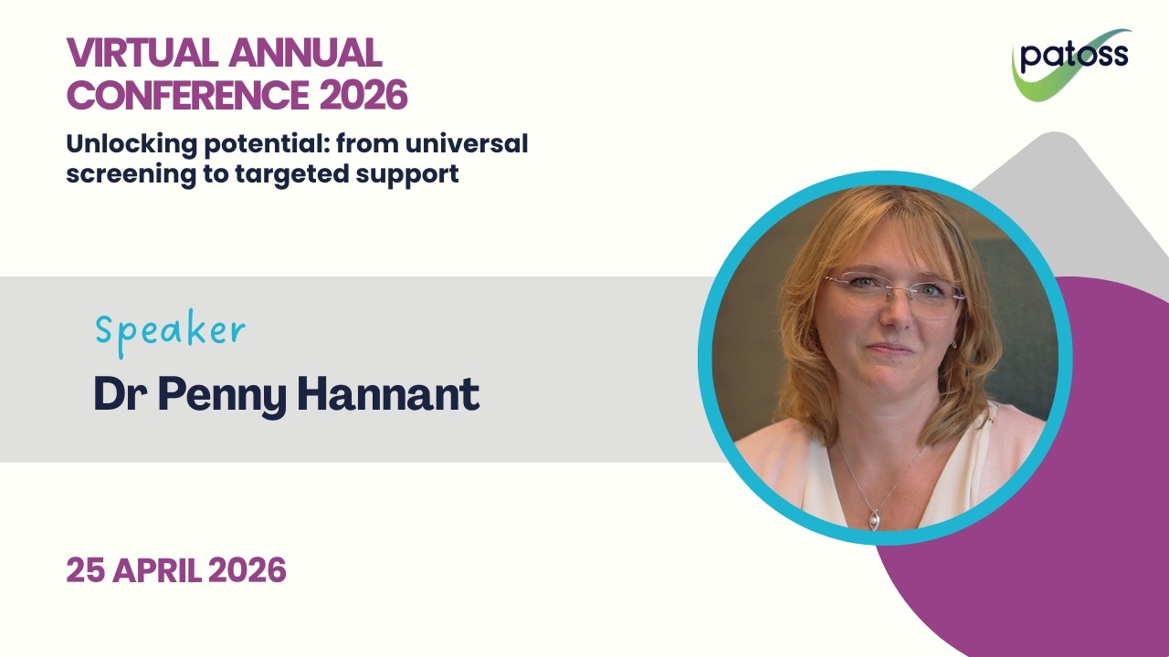 Penny Hannant tells about her session in the Patoss Virtual Annual Conference.