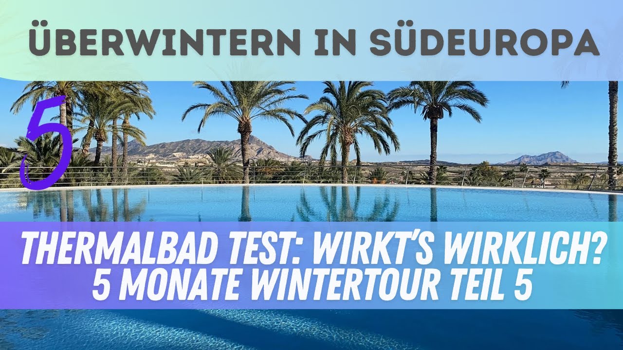 🔥 Heiße Thermalquellen in Spanien in Los Baños de Fortuna! - Teil 5 Wintertour durch Spanien