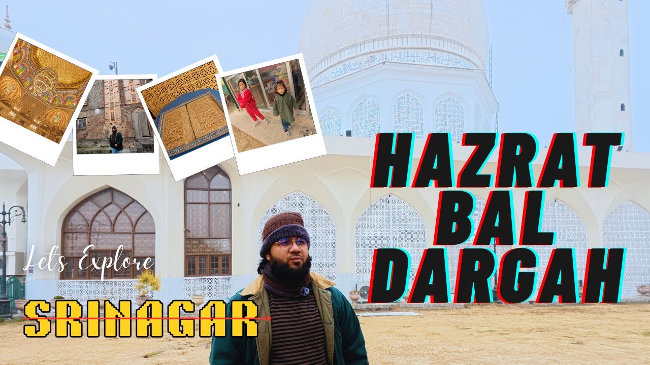 Day 10 – Hazratbal Dargah Srinagar 🤍🕌 | Hyderabad to Kashmir Road Trip Series