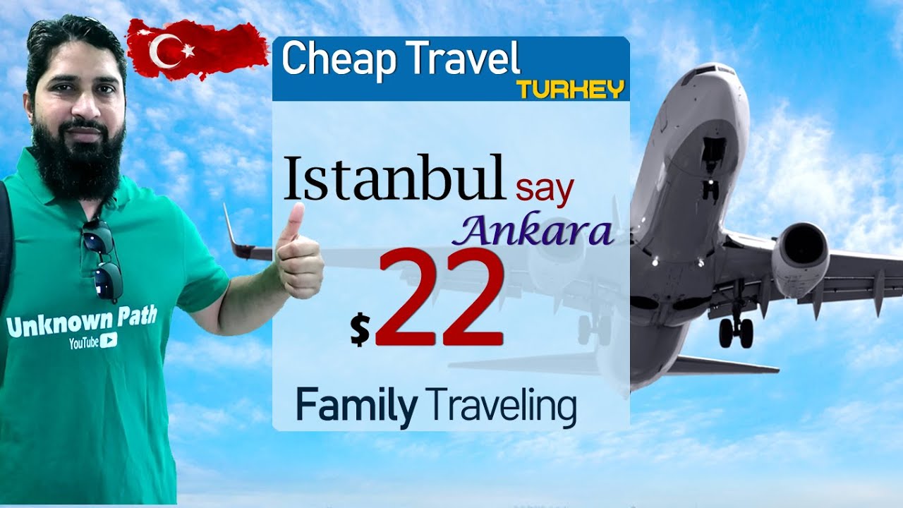 Istanbul say  Ankara |  Cheap Domestic Ticket in Turkey | Family expense in Ankara [TURKEY]