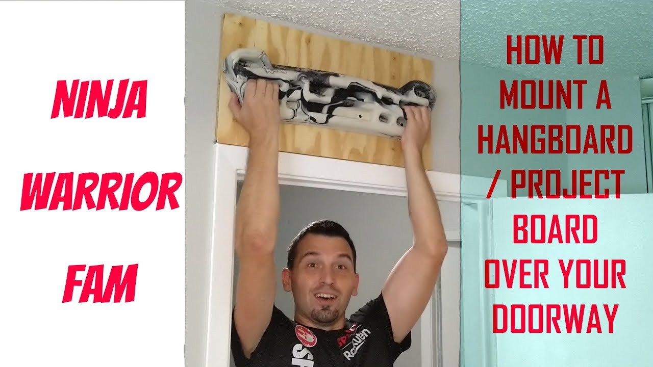 How to Mount a Hangboard / Project Board over your Doorway