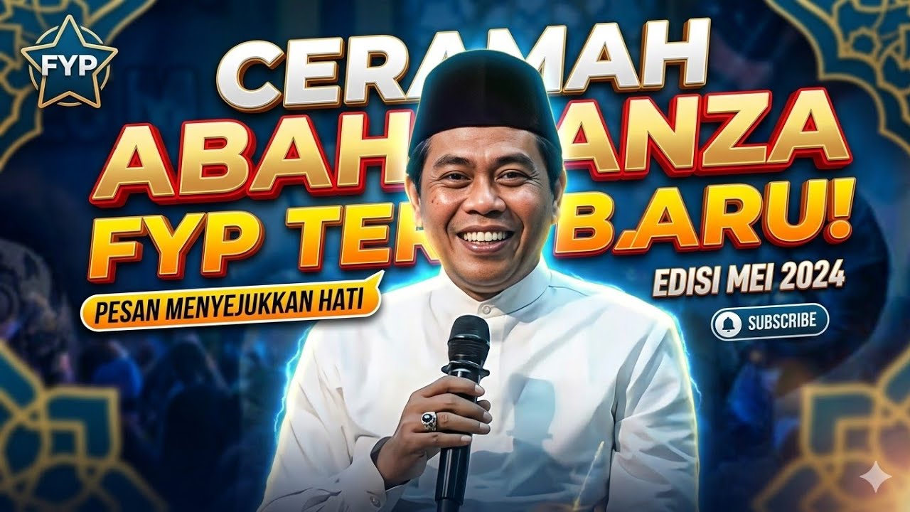 🔴Ceramah Abah Anza Fyp Terbaru