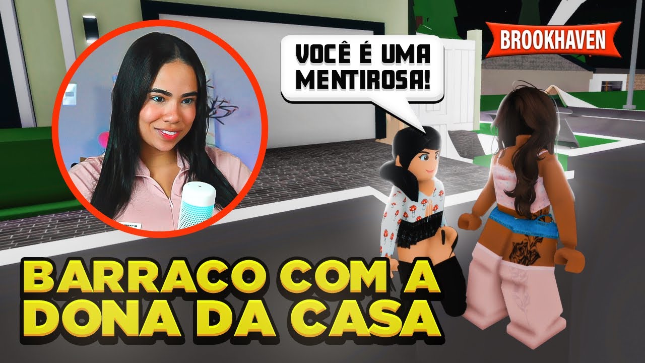 OBSERVEI MINHA VIZINHA E ACABEI ENTRANDO EM CONFLITO EM BROOKHAVEN