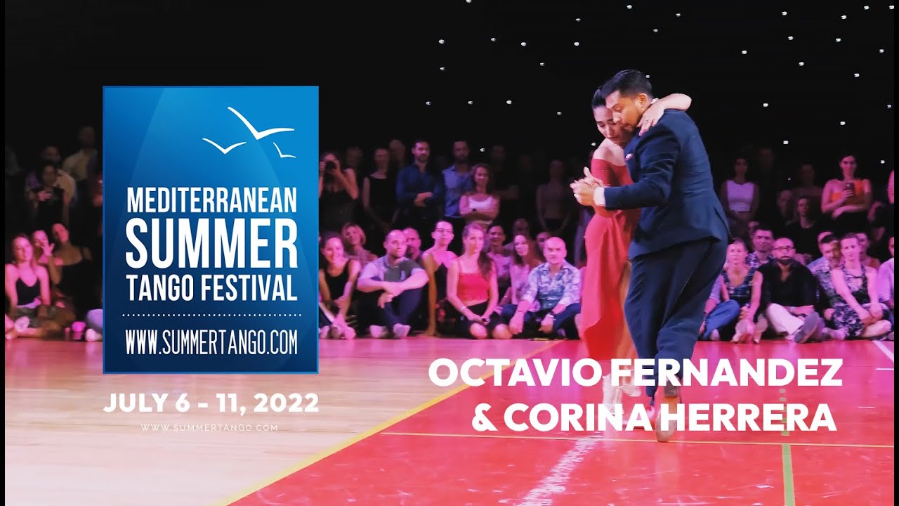 Octavio Fernandez & Corina Herrera - La Espuela - MSTF 2022 #summerembraces
