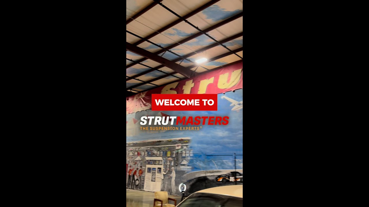 Step Inside Strutmasters! | Strutmasters