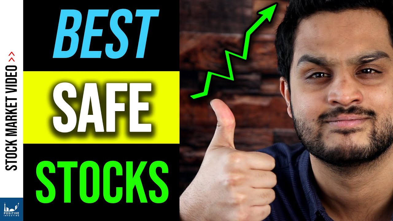 SAFE Stocks to Buy in 2020