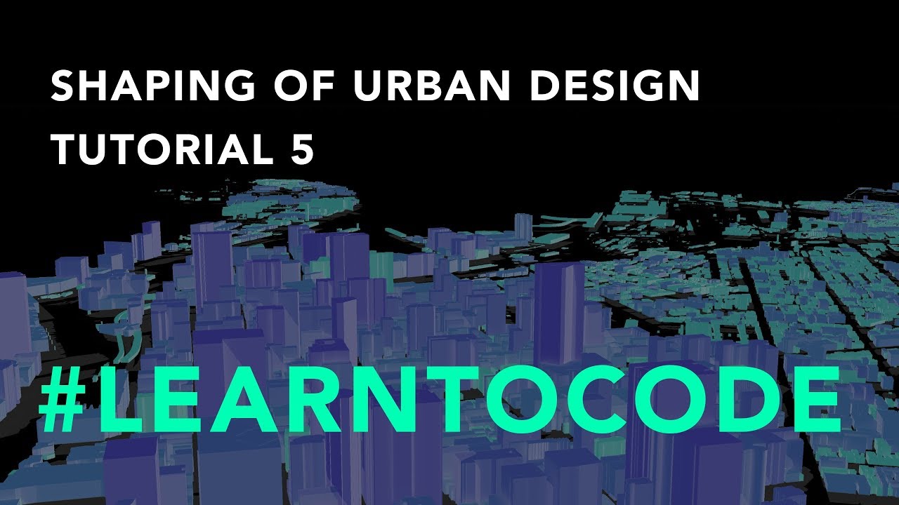 T5: Learn to code with CityEngine