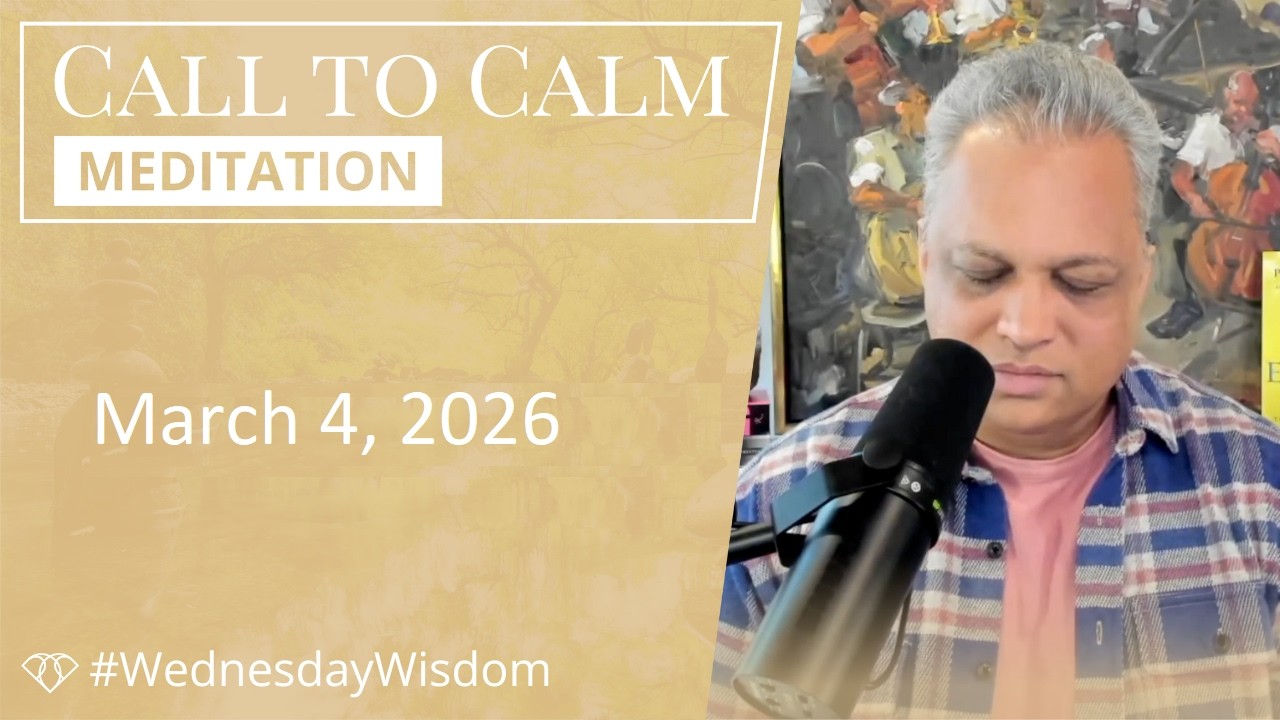 Call to Calm Meditation - March 4, 2026
