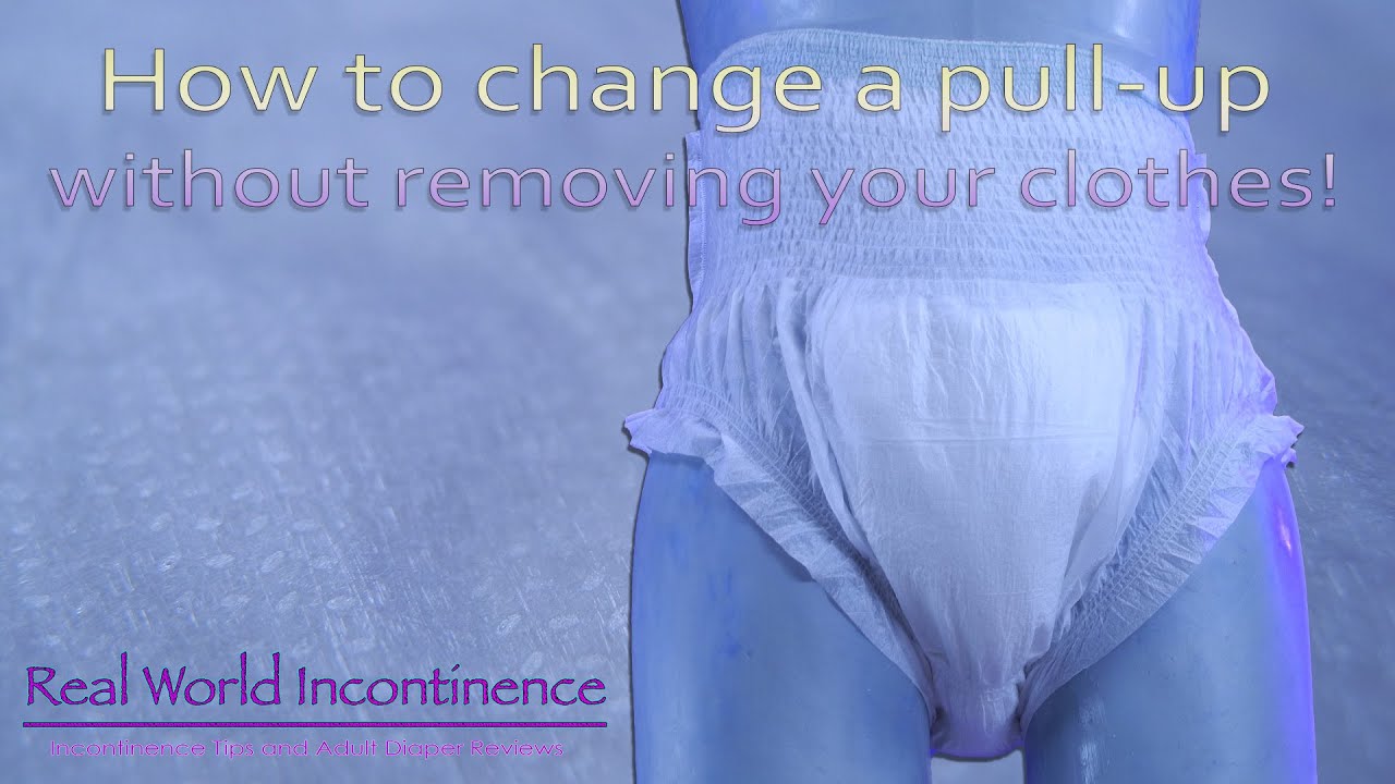 How to change a pull-up without removing your clothes #adultdiaper #pullup