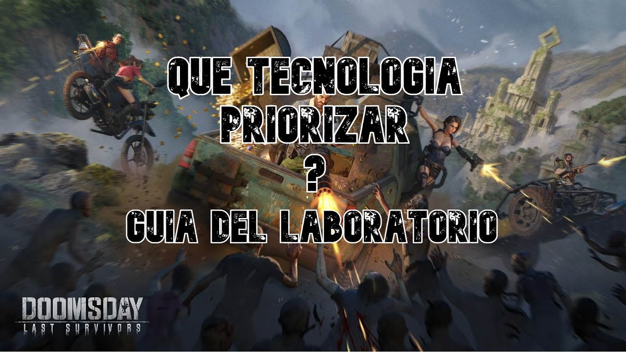Que tecnología priorizar? DoomsDay Last Survivor Español