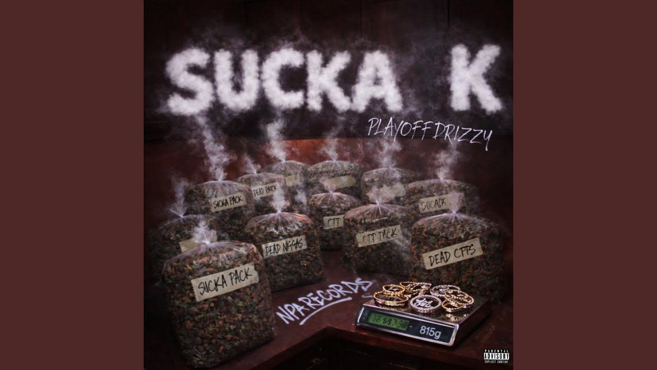 Sucka K
