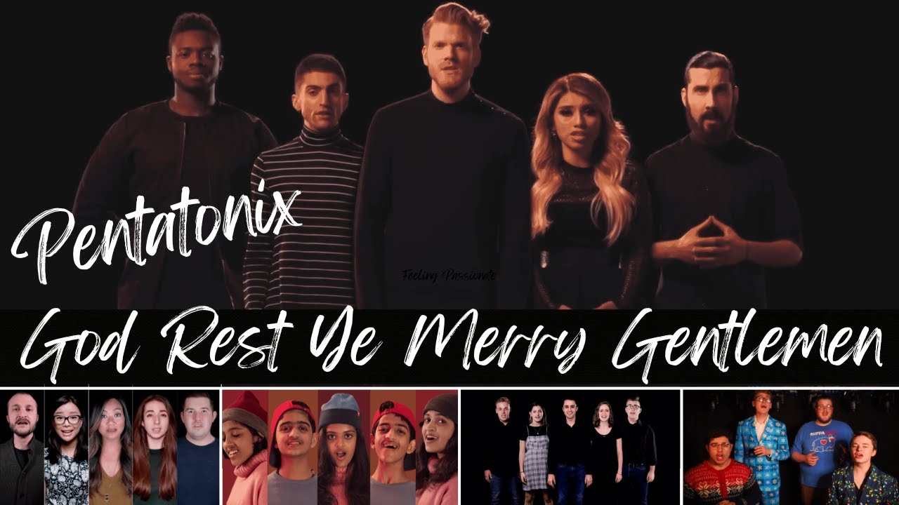 God Rest Ye Merry Gentlemen Pentatonix Mashup