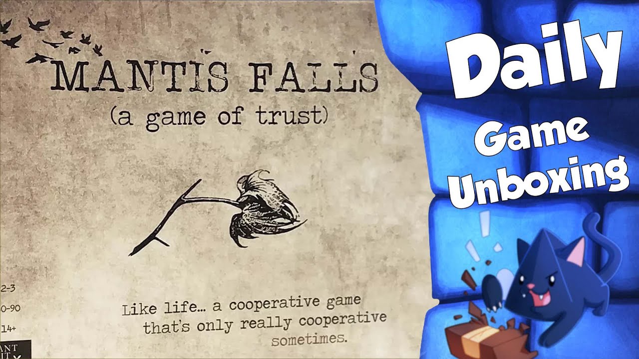 Mantis Falls - Daily Game Unboxing
