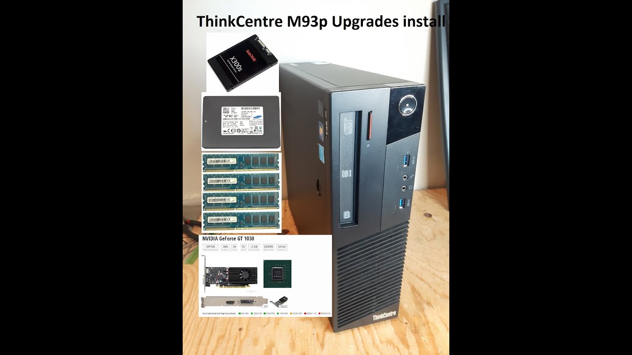 Установка обновлений ThinkCentre M93p — GT 1030, 16 ГБ ОЗУ, 2 SSD