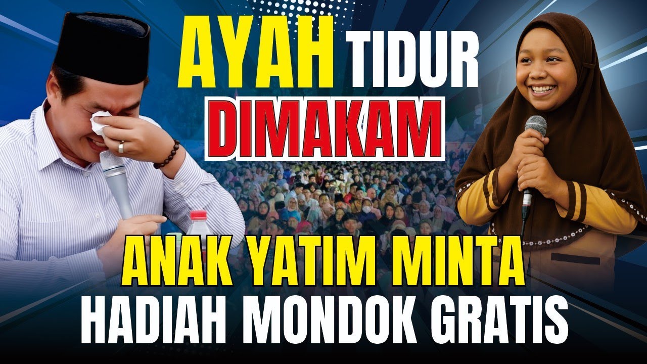 KH. ANWAR ZAHID KETEMU SILCA ANAK YATIM DARI JOMBANG MINTA MONDOK GRATIS