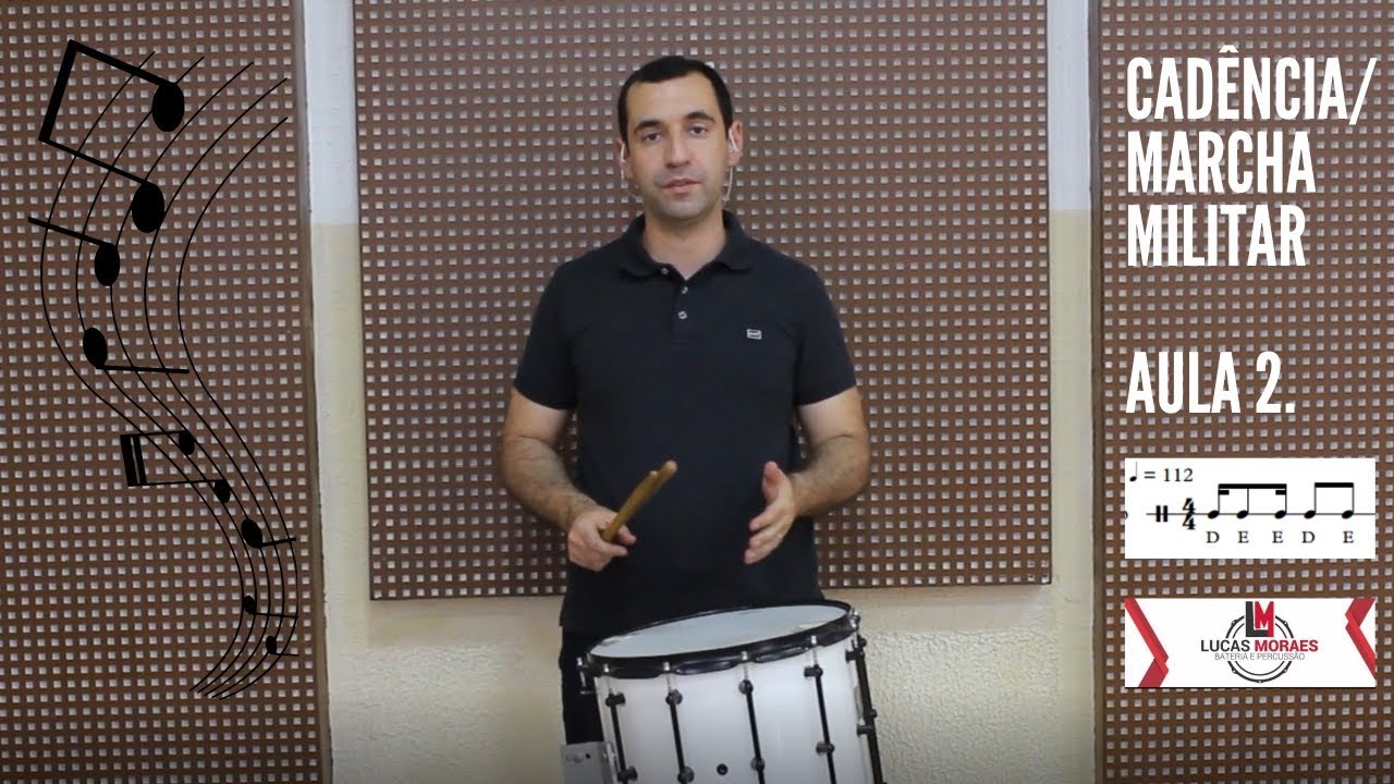 Cadência/ Marcha Militar- Aula 2