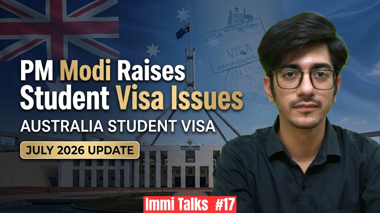 Australia Student Visa July 2026 Updates | PM Modi Raises Visa Issues | Visa Fee Increased