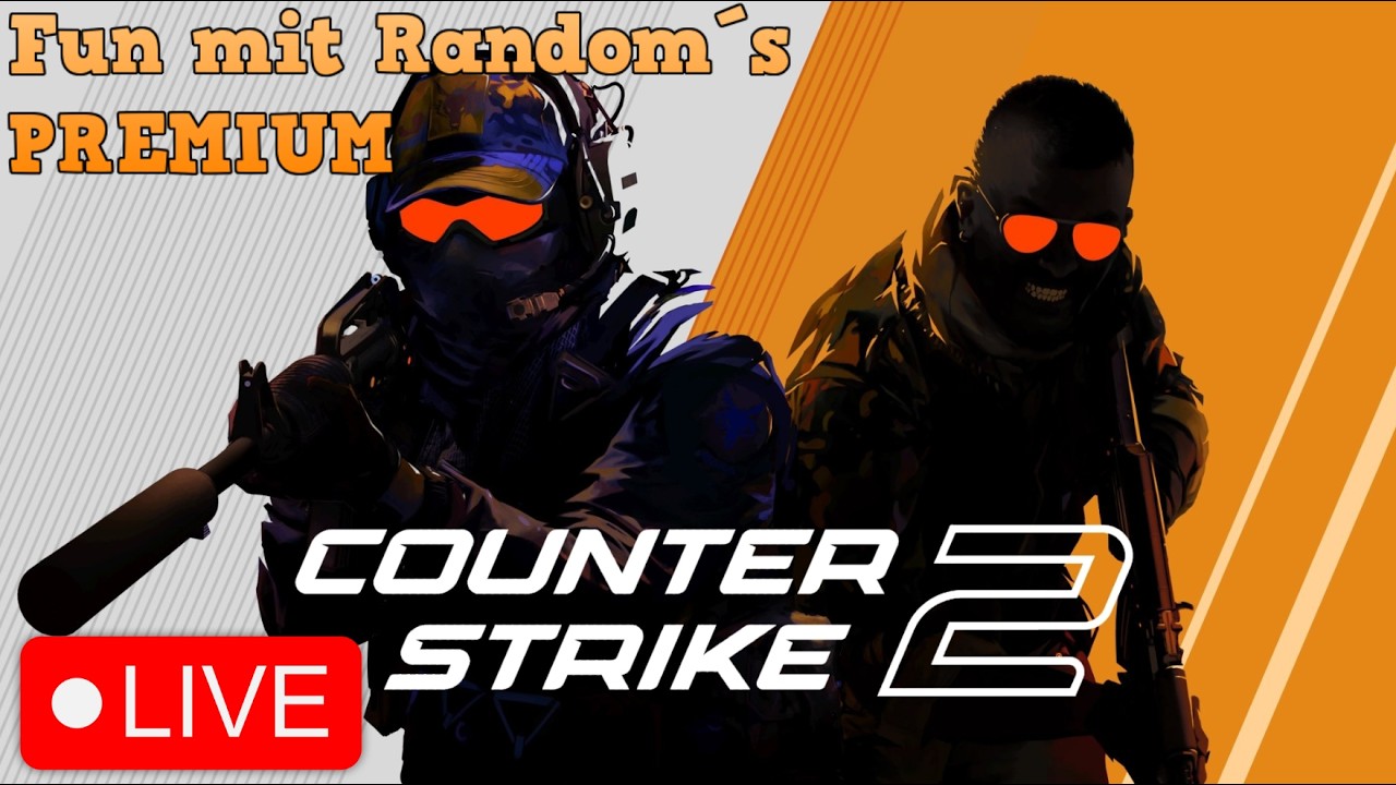 Counter Strike 2 - PREMIUM Live #01: Die wöchentlichen Runden mit Randoms