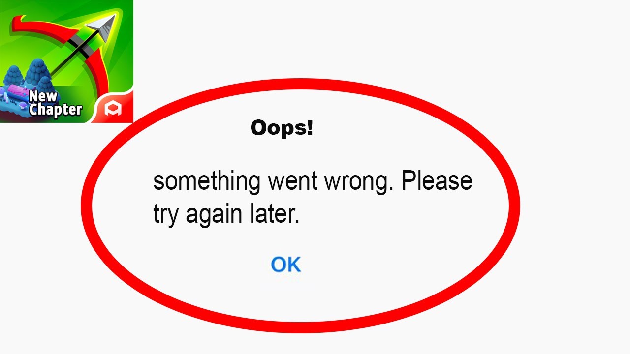 Fix Archero Oops - Something Went Wrong Error in Android & iOS - Please Try Again Later