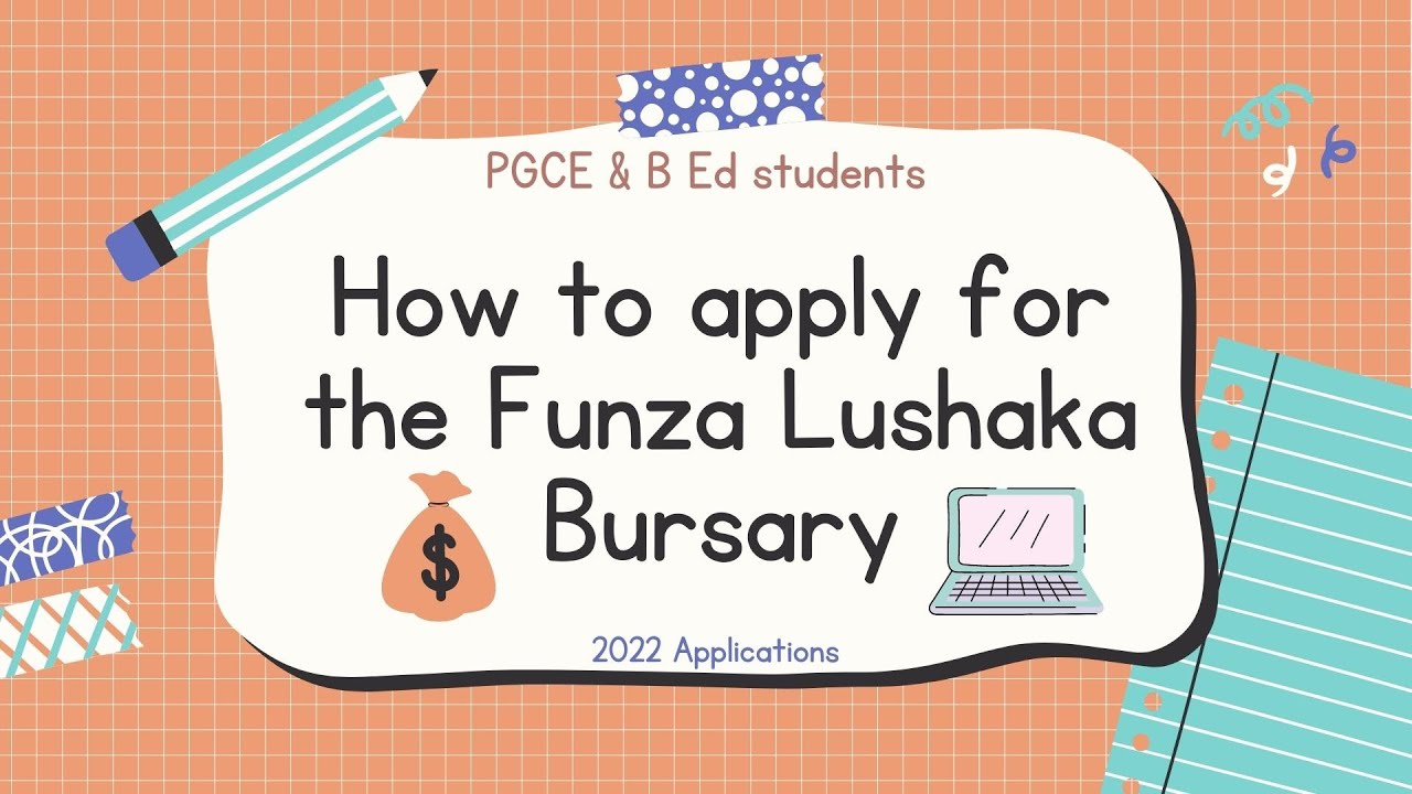 How to apply for the Funza Lushaka Bursary| B.Ed and PGCE students🇿🇦