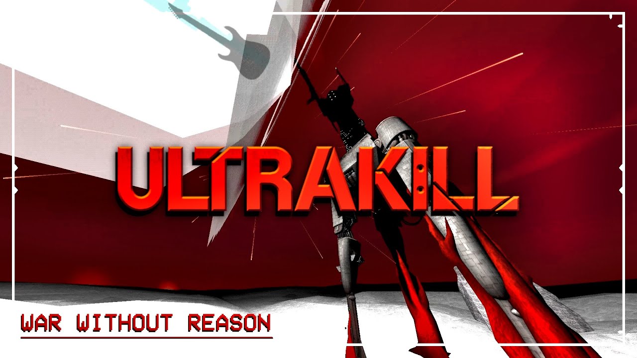 War Without Reason But it's even LESS reasonable ULTRAKILL Guitar Cover