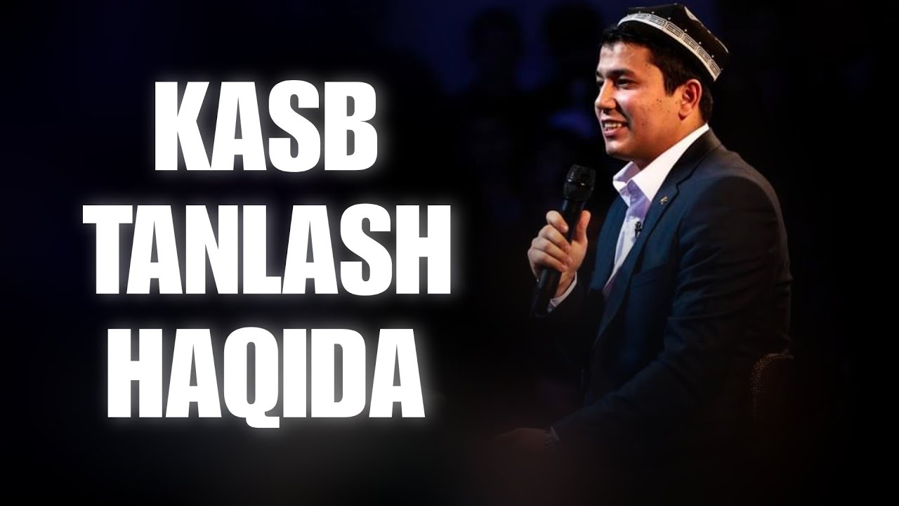 Muhammadali Eshonqulov - Kasb tanlash haqida