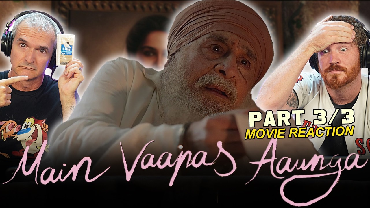 Main Vaapas Aaunga MOVIE REACTION 3/3! | Imtiaz Ali, A.R. Rahman, Diljit