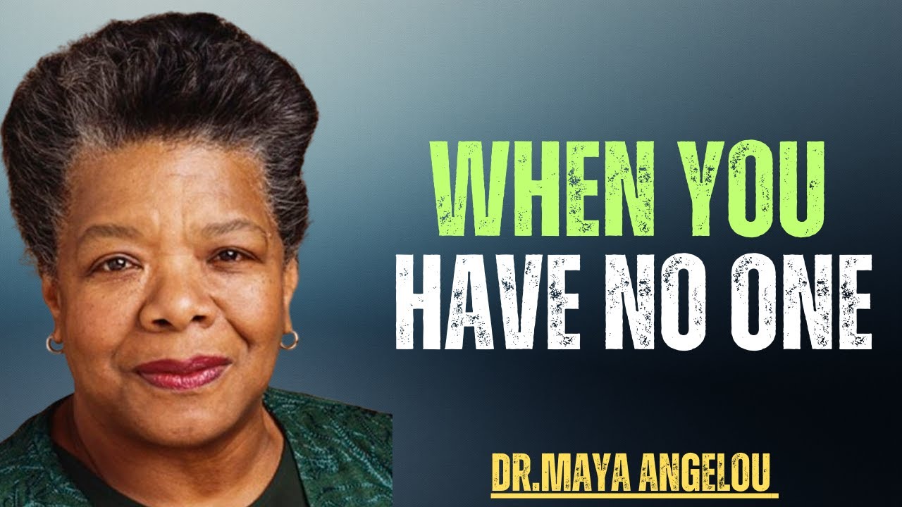 “Alone but Unstoppable:Mastering Life When No One Stands With You”Motivational speech by MayaAngelou