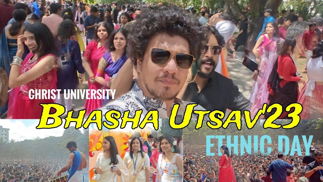 Bhasha Utsav 2023 -  Christ University Ethnic day